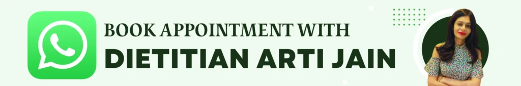 Book an appointment with Dietitian Arti Jain via WhatsApp for personalized nutrition, weight loss, PCOS, diabetes, and lifestyle diet consultations.