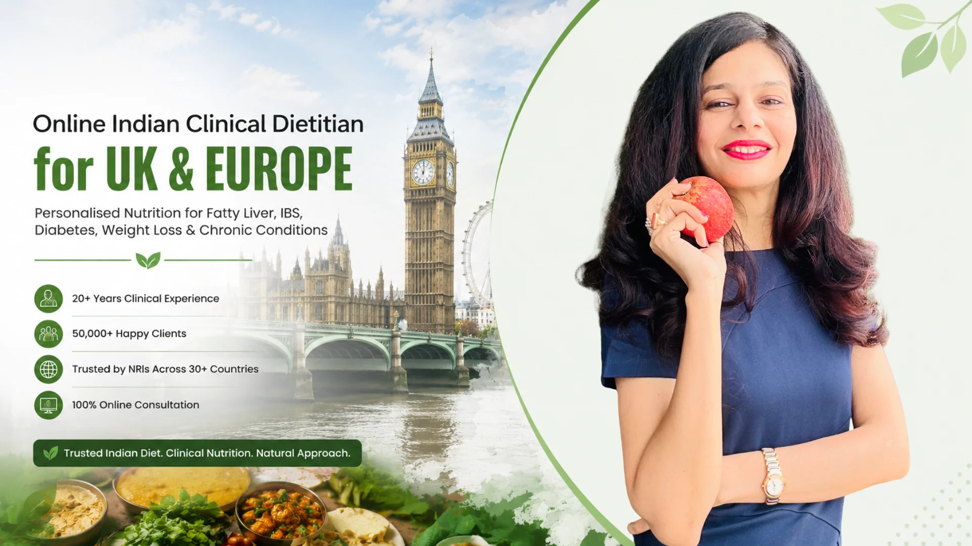 Online Indian Clinical Dietitian for UK and Europe offering personalised nutrition support for Fatty Liver, IBS, Diabetes, Weight Loss and chronic health conditions.
